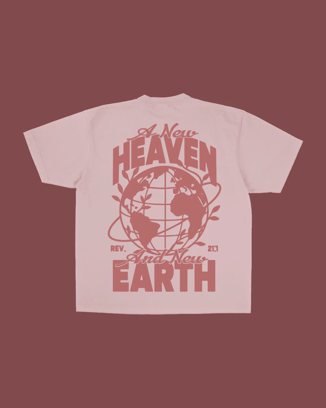 "A New Heaven & New Earth" Tee || Light Pink
