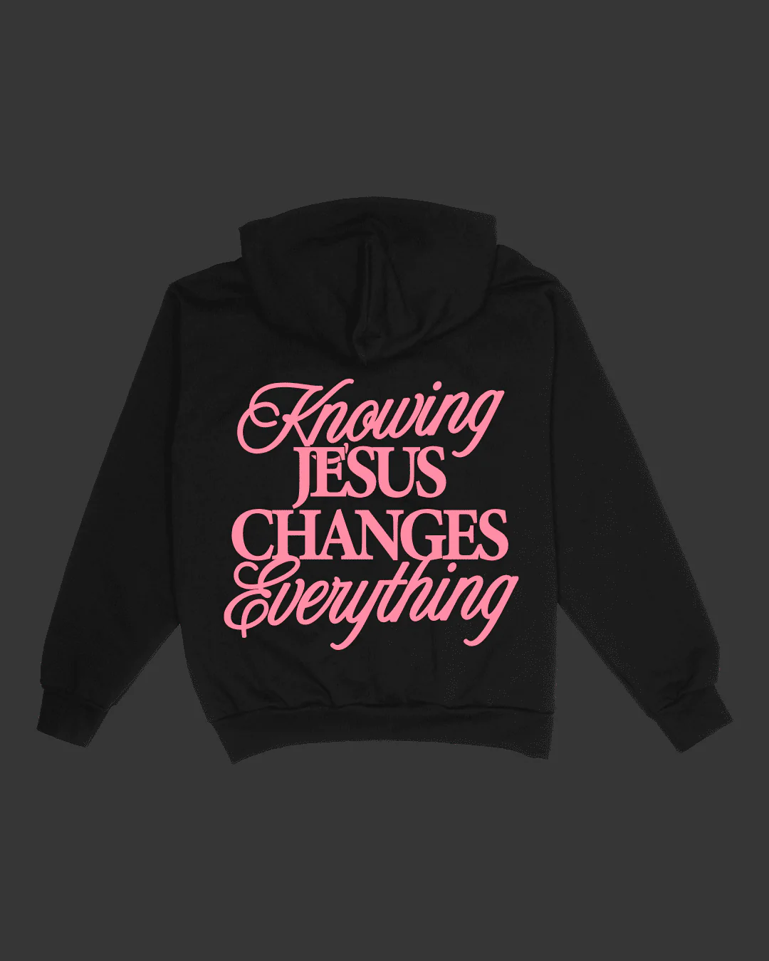 "Knowing Jesus" Hoodie